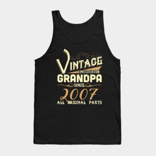 Vintage Grandpa Since 2007 Funny Man Myth Legend Daddy Tank Top